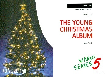 The young Christmas Album Band 1 fr 5 Blser (Ensemble) 3. Stimme in Es (Horn, Alto Saxophone, Alto Clarinet)