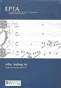 EPTA - Aller Anfang ist ...: Dokumentation 2013/2014