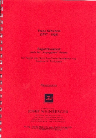 Fagottkonzert nach der 'Arpeggione'-Sonate fr Fagott und Streichorchester fr Fagott und Streichorchester Klavierauszug mit Solo-Stimme