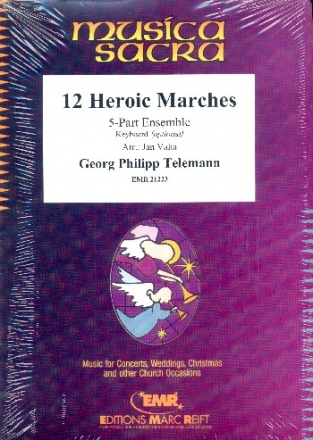 12 Heroic Marches for 5-part ensemble (Keyboard ad lib) score and parts