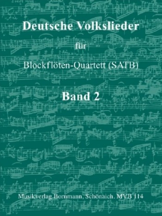 Deutsche Volkslieder Band 2 fr 4 Blockflten (SATB) Partitur und Stimmen