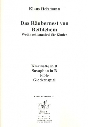 Das Rubernest von Bethlehem fr Darsteller, Kinderchor und Instrumente Klarinettein B/Saxophonin B/Flte/Glockenspiel