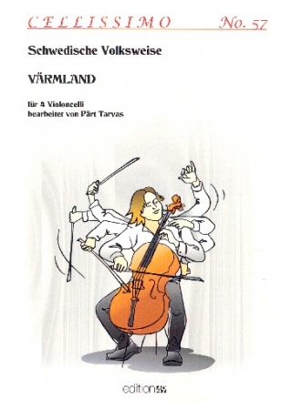 Vrmland fr 4 Violoncelli Partitur und Stimmen