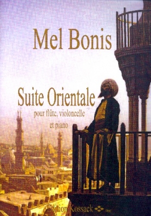 Suite orientale fr Flte, Violoncello und Klavier Stimmen