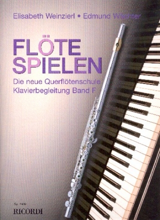 Flte spielen Band F fr Flte und Klavier Klavierbegleitung (Partitur)