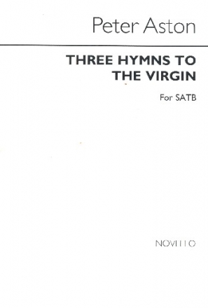 3 Hymns to the Virgin for mixed chorus a cappella score (la/en)