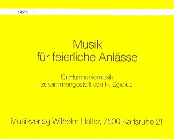 Musik fr feierliche Anlsse: fr Blasmusik Oboe 2