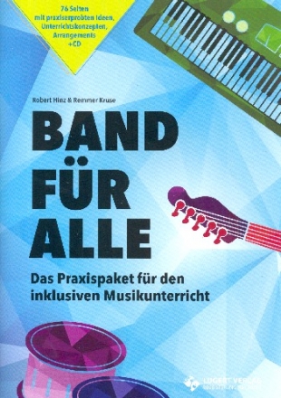 Band fr alle (+CD) Das Praxispaket fr den inklusiven Musikunterricht