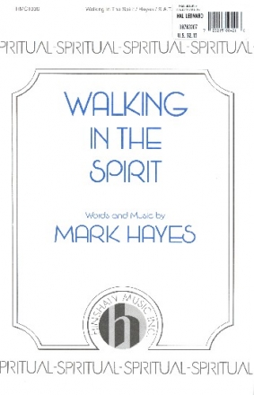 Walking in the spirit for mixed chorus a cappella score