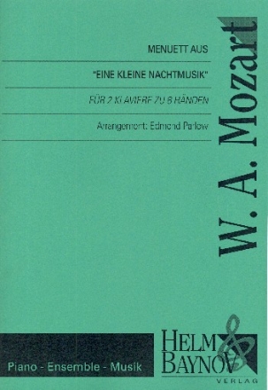 Menuett aus Eine kleine Nachtmusik KV525 fr 2 Klaviere zu 8 Hnden Partitur und Stimmen