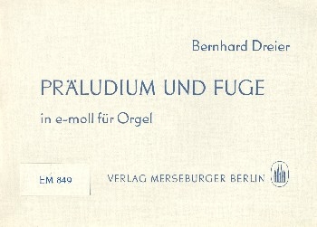 Prludium und Fuge e-Moll fr Orgel