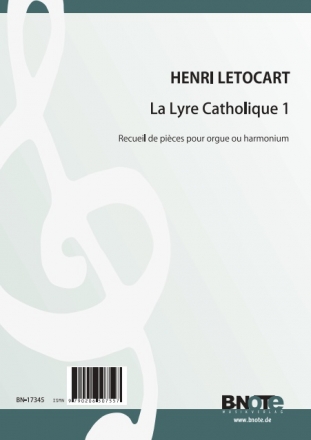 La lyre catholique vol.1 pour orgue (harmonium)