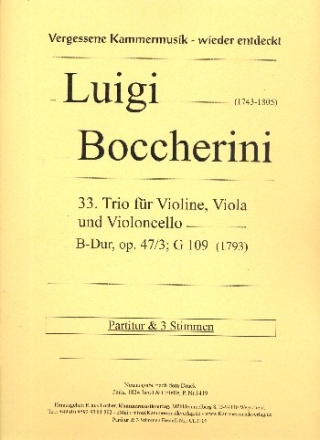 Trio B-Dur Nr.33 op.47,3 fr Violine, Viola und Violoncello Partitur und Stimmen