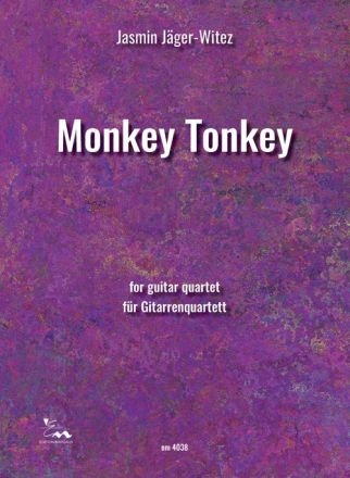 Monkey Tonkey fr 4 Gitarren Partitur und Stimmen