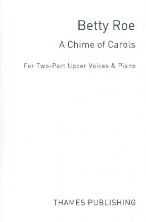 A Chime of Carols for female chorus and piano score,  archive copy