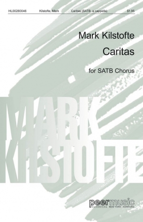 Caritas for mixed chorus a cappella score (with optional piano part)