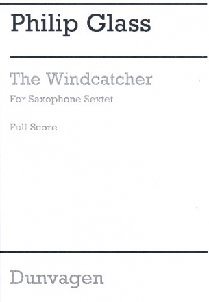 The Windcatcher for saxophone sextett score