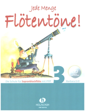 Jede Menge Fltentne Band 3 (+Online Audio) fr Sopranblockflte