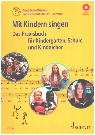 Mit Kindern singen (+Online Audio) Das Praxisbuch fr Kindergarten, Schule und Kinderchor