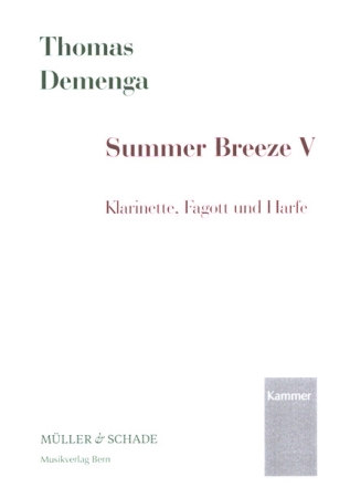 Summer Breeze V fr Klarinette, Fagott und Harfe Partitur und Stimmen