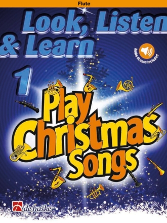 Look, Listen & Learn 1 - Play Christmas Songs Flute BOOK+AUDIO-ONLINE