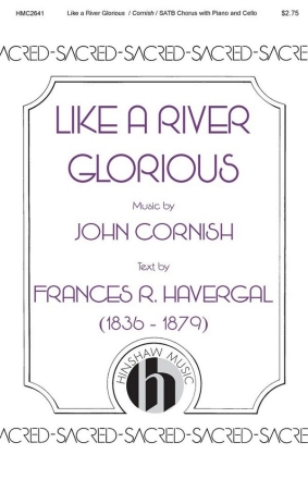 Like a River Glorious SATB Choral Score