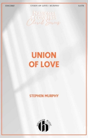 Union of Love SATB Choral Score