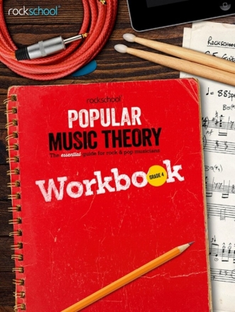 Rockschool: Popular Music Theory Workbook Grade 4 The essential guide for rock & Pop musicians