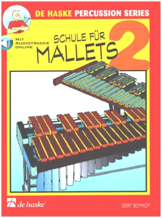 Schule fr Mallets 2 (+Online Audio) fr Mallets