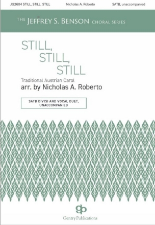 Still, Still, Still SATB Choral Score