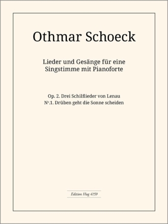 Schoeck Othmar, Drben geht die Sonne scheiden op. 2/1 Gesang Klavier