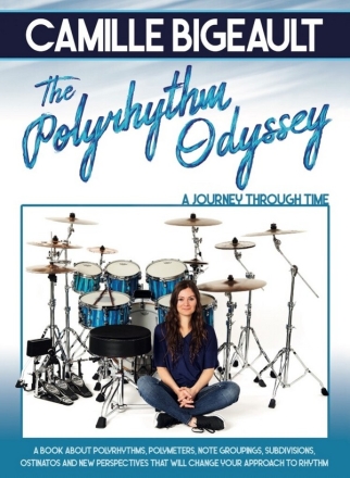 The Polyrhythm Odyssey for drums