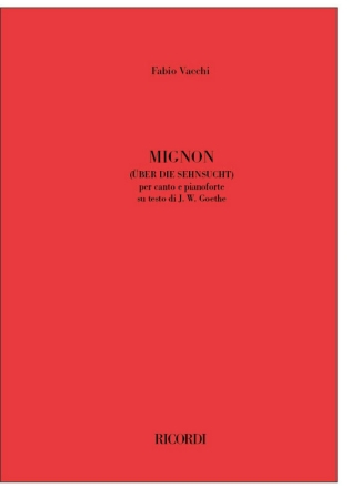 Mignon (ber die Sehnsucht) Voice and Piano Book