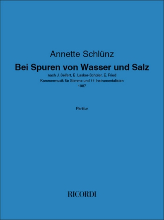 Bei Spuren von Wasser und Salz Voice and Chamber Orchestra Score