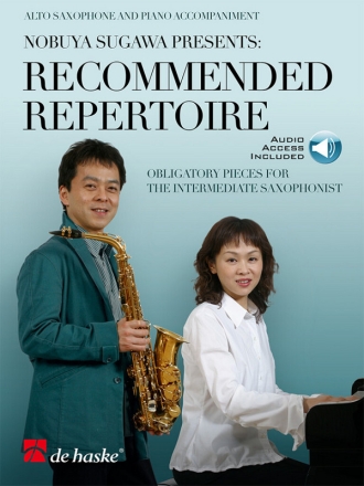 Recommended Repertoire (+Online Audio) for alto saxophone and piano accompaniment