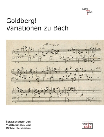 Goldberg! Variationen zu Bach  gebunden