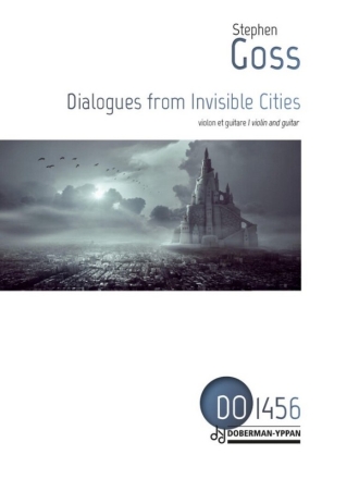 Dialogues from invisble Cities for violin and guitar  2 scores