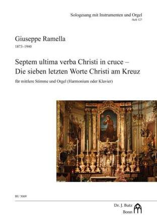 Septem ultima verba Christi in cruce fr mittlere Stimme und Orgel (Harmonium  oder Klavier)