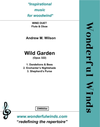 Wilson, A.M., WILD GARDEN Wind Duet: Fl, Ob.