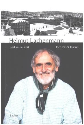 Lachenmann und seine Zeit   Gebunden