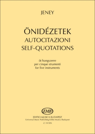 Self-Quotations Clarinet, Violin, Cello, Marimba and Piano Score