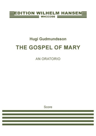 The Gospel of Mary Orchestra Score