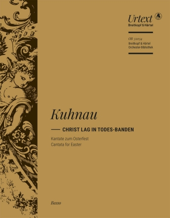 Christ lag in Todes-Banden Chor (auch mit Soli) und Orchester Basso (Cello/Kontrabass)