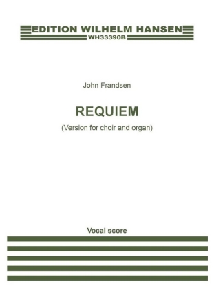 Requiem SATB and Organ Vocal Score