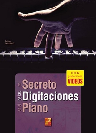 El secreto de las digitaciones en el piano Piano Book & Video-Online