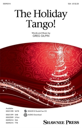 The Holiday Tango! SSA Chorpartitur