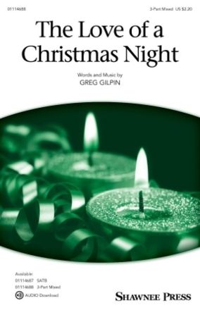 The Love of a Christmas Night 3-Part Mixed Choir Chorpartitur