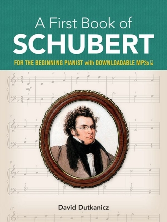 A First Book of Schubert - for the beginning pianist for piano solo