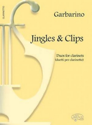 Jingles & Clips Clarinet Duet Book