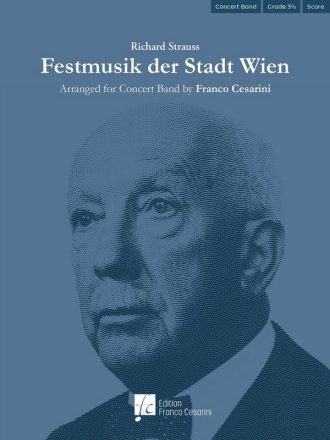 Festmusik der Stadt Wien Concert Band/Harmonie Score